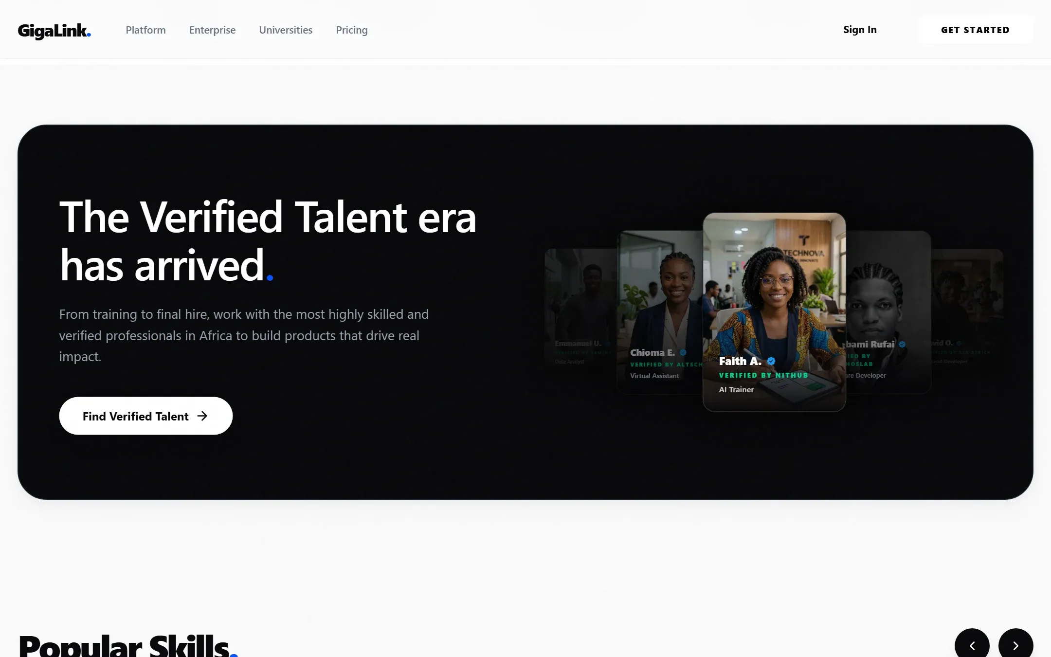 The verified talent era